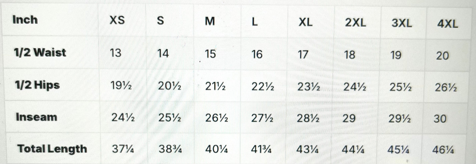 A size chart table showing measurements for clothing sizes XS through 4XL, with columns for Inch, XS, S, M, L, XL, 2XL, 3XL, and 4XL, plus rows for 1/2 Waist, 1/2 Hips, Inseam, and Total Length.